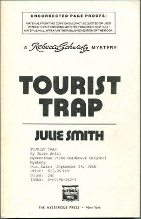Item #20353 TOURIST TRAP A Rebecca Schwartz Mystery. Julie Smith