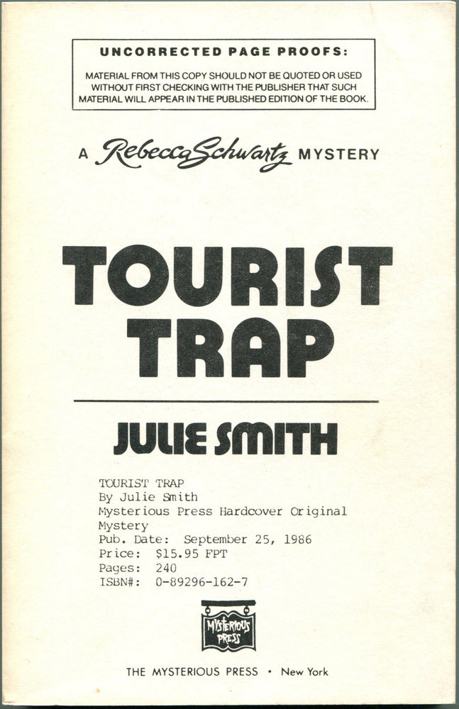 Item #20353 TOURIST TRAP A Rebecca Schwartz Mystery. Julie Smith.