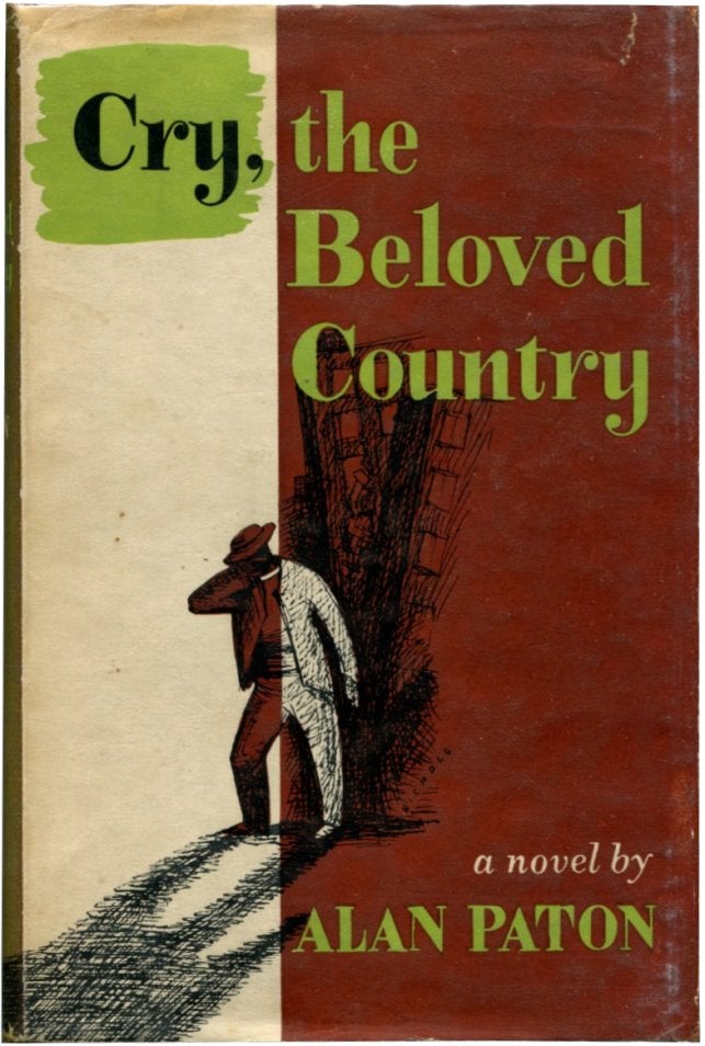 Item #20393 CRY, THE BELOVED COUNTRY: A Story of Comfort in Desolation. Alan Paton.