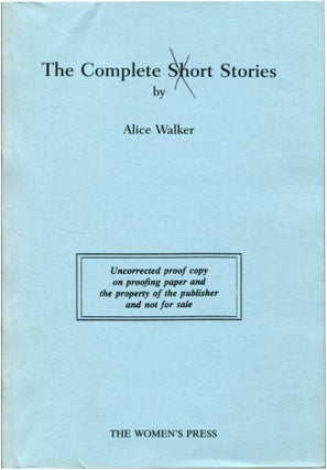 Item #25104 THE COMPLETE SHORT STORIES. Alice Walker