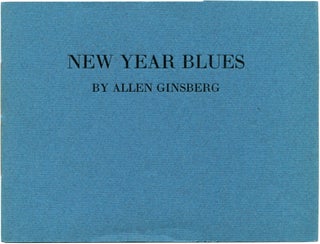 Item #26348 NEW YEAR BLUES. Allen Ginsberg
