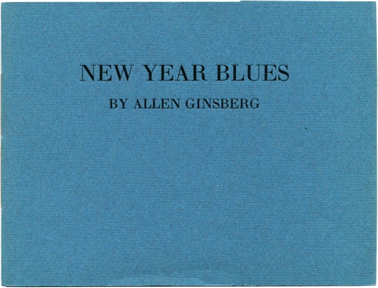 Item #26348 NEW YEAR BLUES. Allen Ginsberg.
