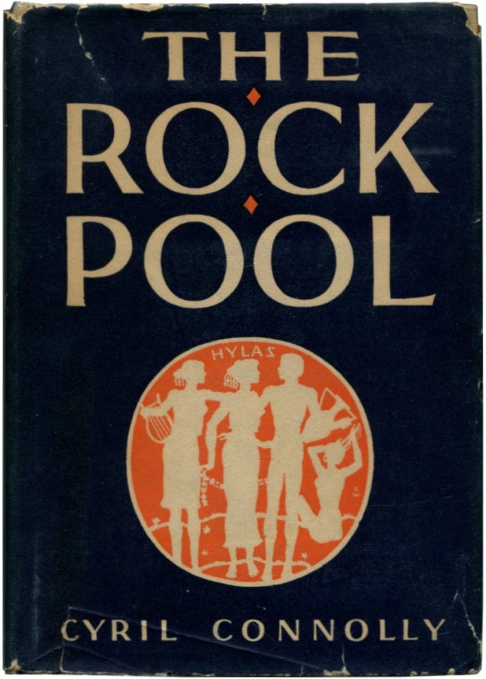 Item #28975 THE ROCK POOL. Cyril Connolly.