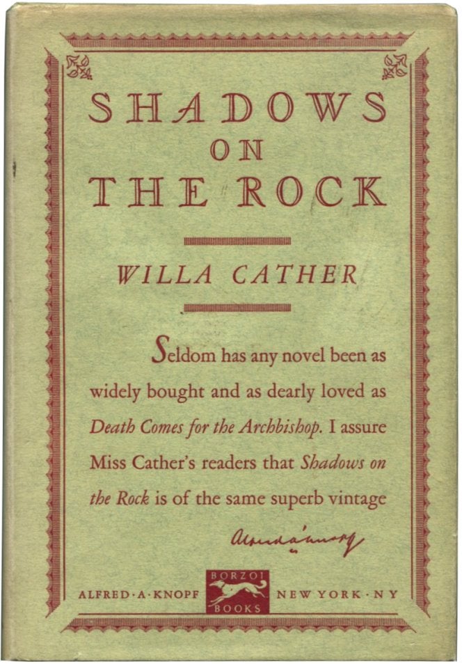 Item #29420 SHADOWS ON THE ROCK. Willa Cather.