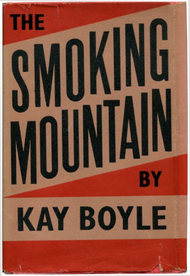 Item #29768 THE SMOKING MOUNTAIN: Stories of Post-War Germany. Kay Boyle.