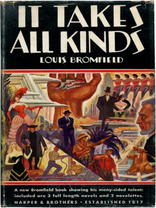 Item #30127 IT TAKES ALL KINDS. Louis Bromfield