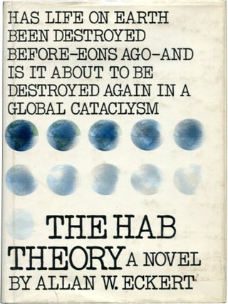 Item #30437 THE HAB THEORY. Allan W. Eckert