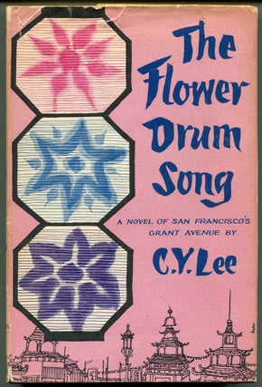 Item #30873 THE FLOWER DRUM SONG. C. Y. Lee