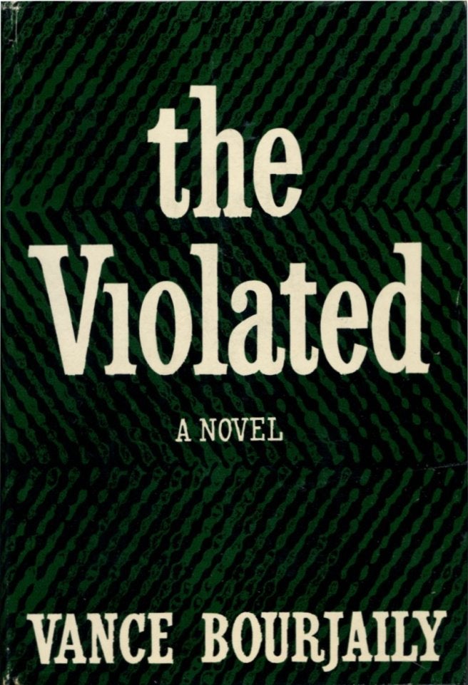 Item #32558 THE VIOLATED. Vance Bourjaily.