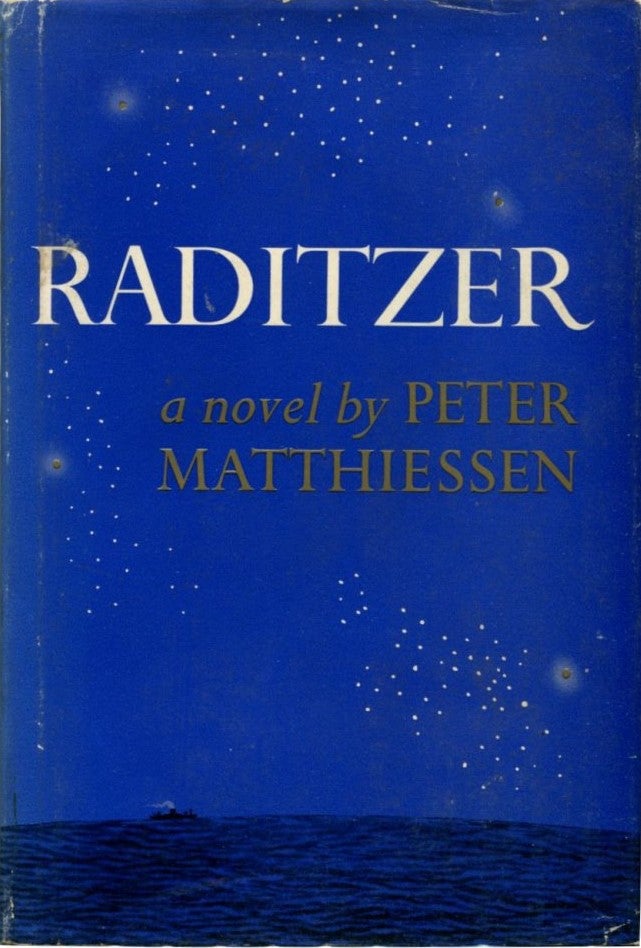 Item #33386 RADITZER: A Novel. Peter Matthiessen.