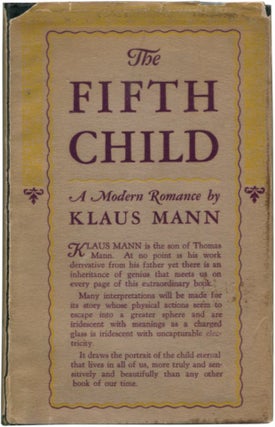 Item #33589 THE FIFTH CHILD: A Modern Romance. Klaus Mann