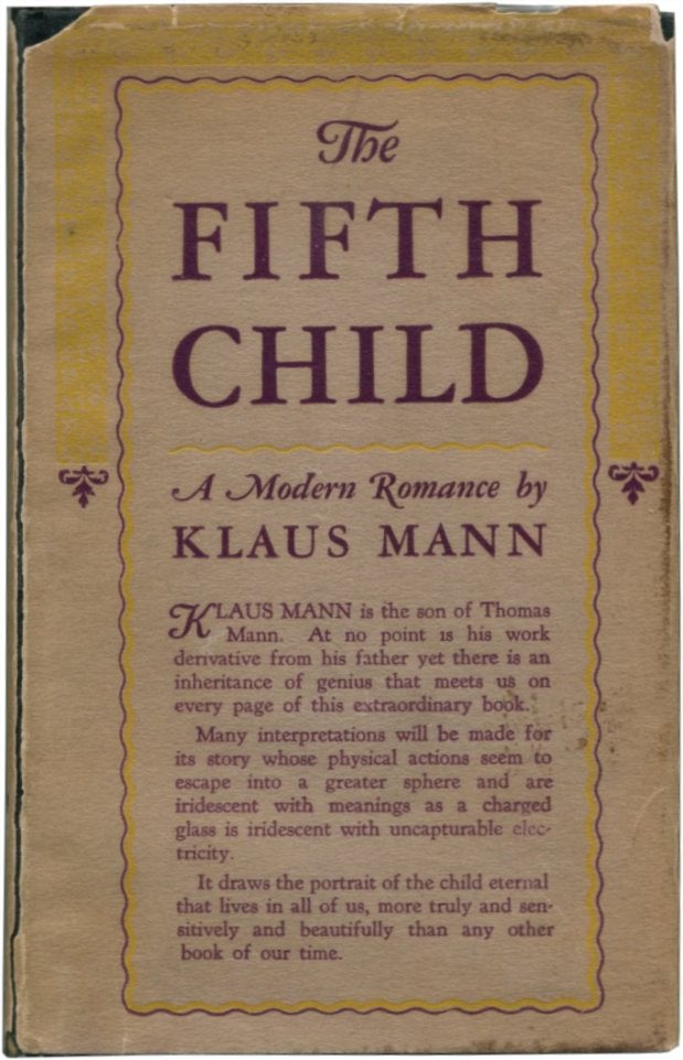 Item #33589 THE FIFTH CHILD: A Modern Romance. Klaus Mann.