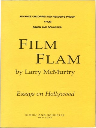 Item #33594 FILM FLAM: Essays on Hollywood. Larry McMurtry