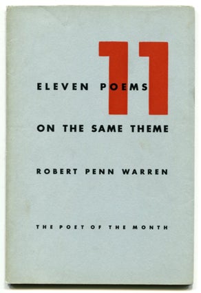 Item #33761 ELEVEN POEMS ON THE SAME THEME. Robert Penn Warren
