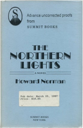 THE NORTHERN LIGHTS. Howard Norman.