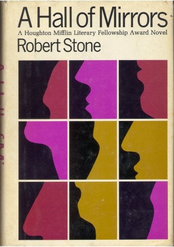Item #33903 A HALL OF MIRRORS. Robert Stone.