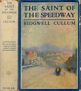 Item #35287 THE SAINT OF THE SPEEDWAY. Ridgwell Cullum
