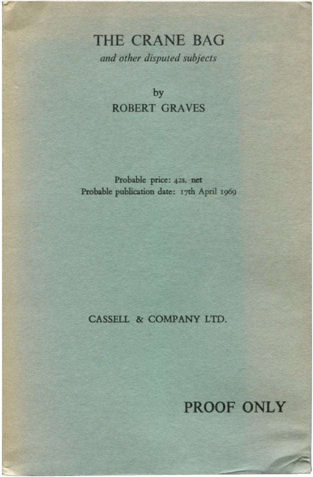 Item #35373 THE CRANE BAG: And Other Disputed Subjects. Robert Graves.