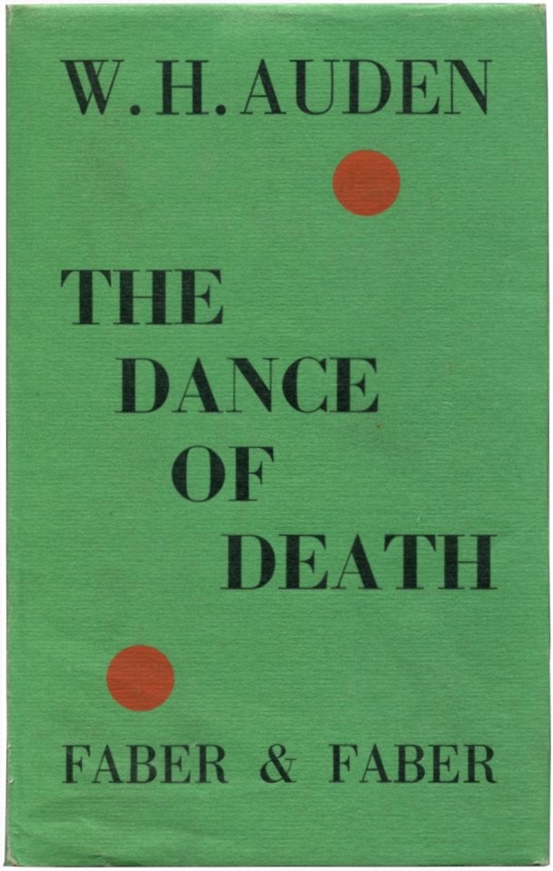 Item #35592 THE DANCE OF DEATH. W. H. Auden.