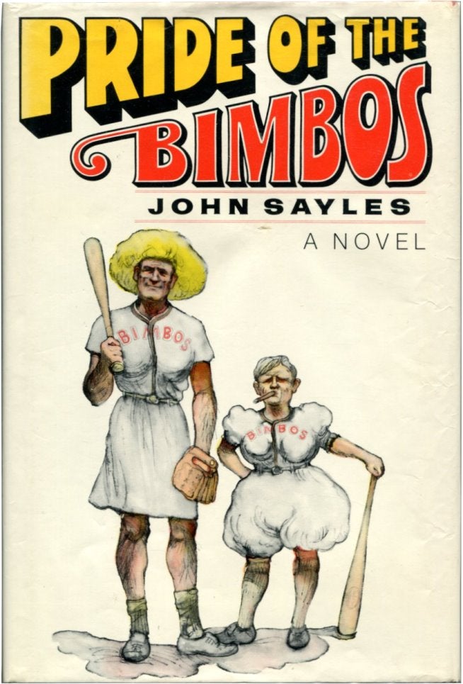 Item #36052 THE PRIDE OF THE BIMBOS. John Sayles.