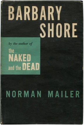 Item #37768 BARBARY SHORE. Norman Mailer