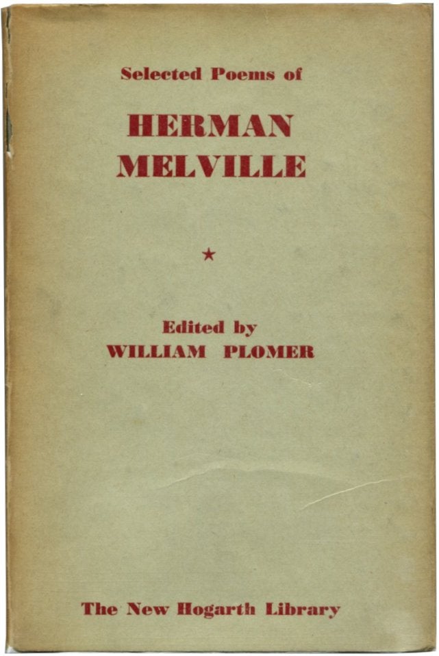 Item #39754 SELECTED POEMS OF HERMAN MELVILLE. Herman Melville, William Plomer.