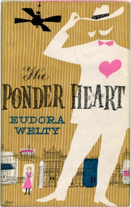 Item #39921 THE PONDER HEART. Eudora Welty