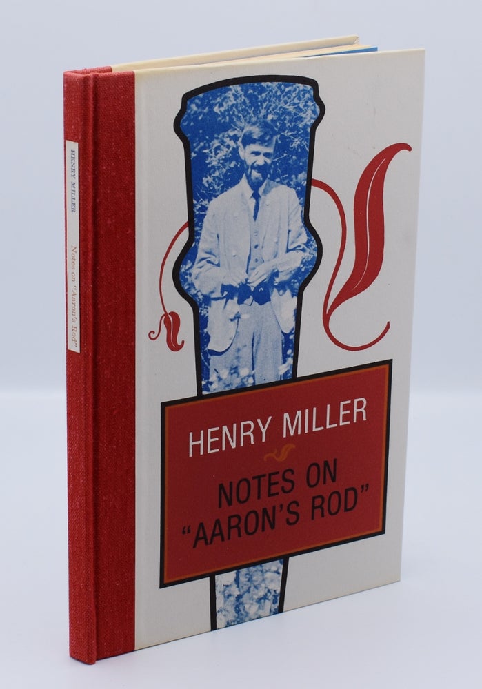 Item #40252 NOTES ON "AARON'S ROD": And Other Notes on [D. H.] Lawrence from the Paris Notebooks. Henry Miller, Seamus Cooney.