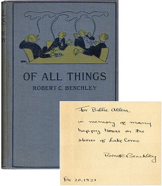 Item #40334 OF ALL THINGS. Robert C. Benchley
