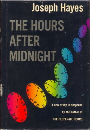 Item #41379 THE HOURS AFTER MIDNIGHT. Joseph Hayes