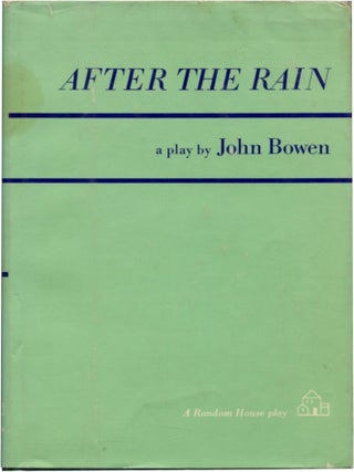 Item #41836 AFTER THE RAIN. John Bowen