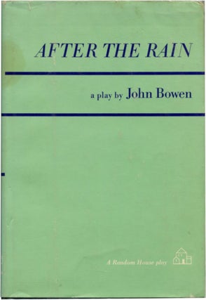 Item #41836 AFTER THE RAIN. John Bowen