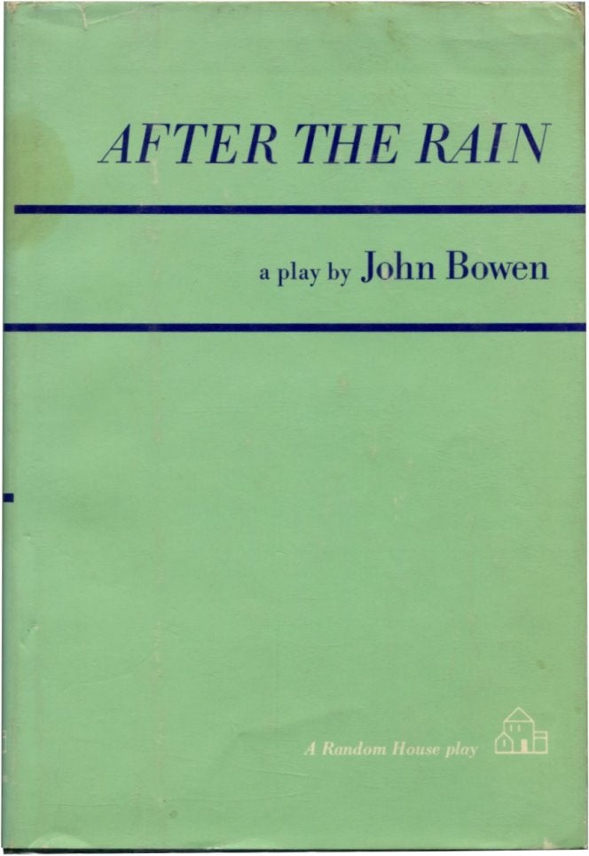 Item #41836 AFTER THE RAIN. John Bowen.