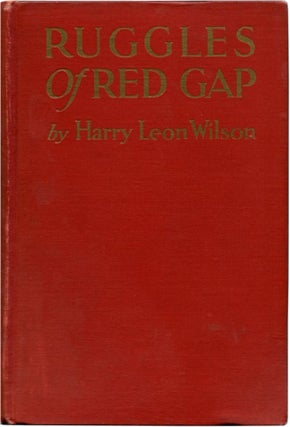 Item #41855 RUGGLES OF RED GAP. Harry Leon Wilson