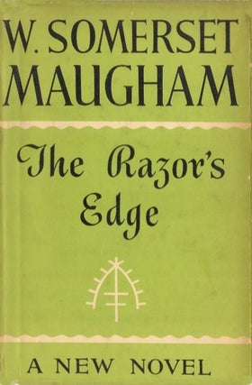 Item #43854 THE RAZOR'S EDGE. W. Somerset Maugham