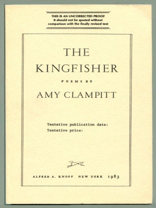 Item #45234 THE KINGFISHER. Amy Clampitt