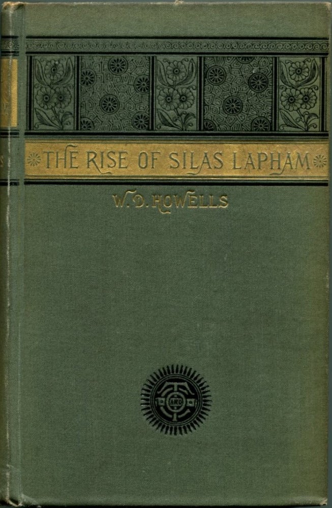 Item #45549 THE RISE OF SILAS LAPHAM. William Howells, ean.