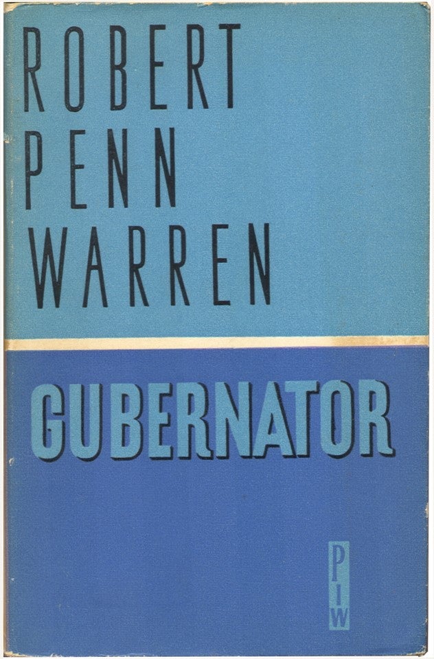 Item #47587 GUBERNATOR; [First Polish edition of ALL THE KING'S MEN]. Robert Penn Warren.