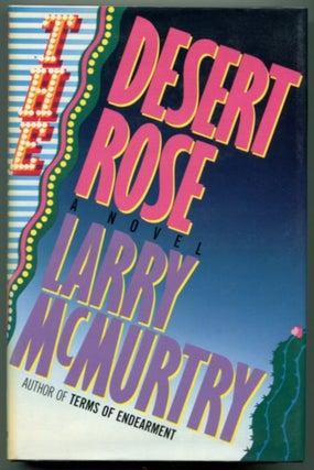 Item #48210 DESERT ROSE. Larry McMurtry