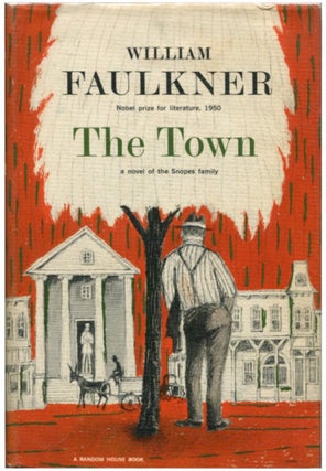 Item #48568 THE TOWN. William Faulkner