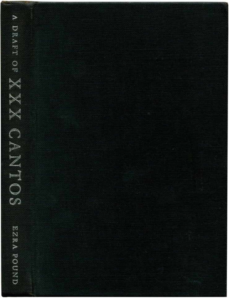 Item #49019 A DRAFT OF XXX CANTOS. Ezra Pound.