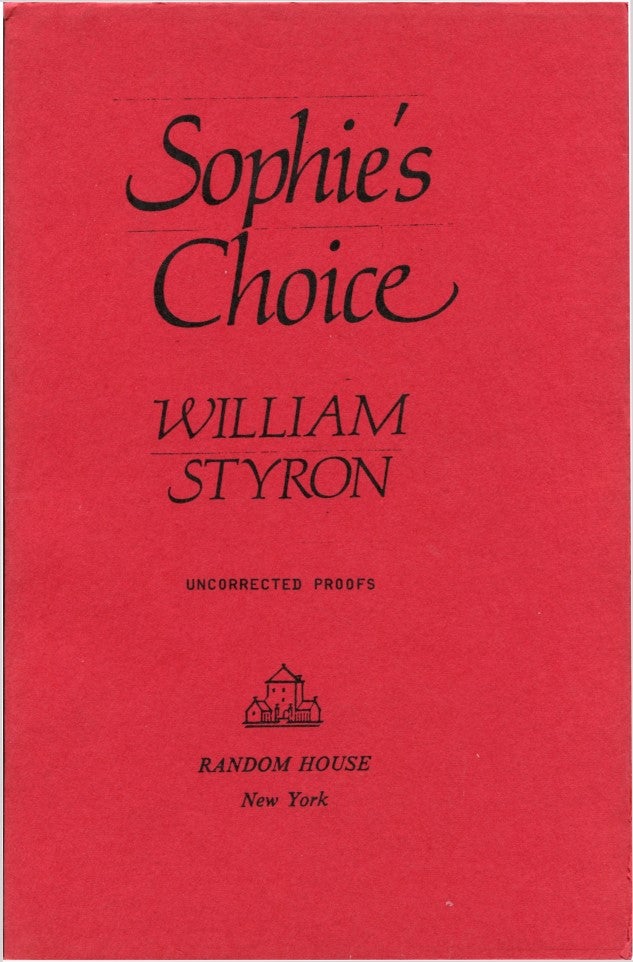 Item #49037 SOPHIE'S CHOICE. William Styron.