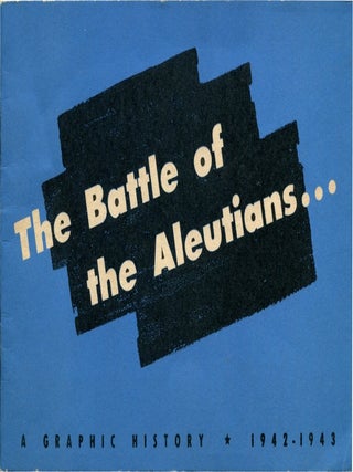 Item #49126 THE BATTLE OF THE ALEUTIANS. Dashiell Hammett, Robert Colodny
