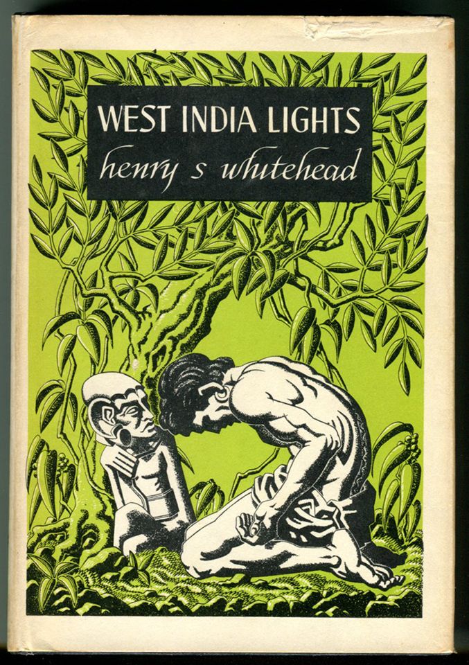 Item #49271 WEST INDIA LIGHTS. Henry S. Whitehead.