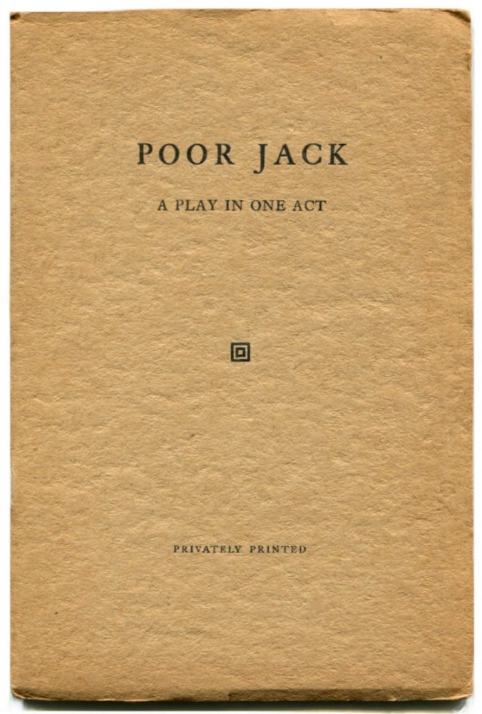 Item #49332 POOR JACK: A Play in One Act. James Branch Cabell.