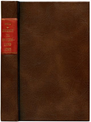 Item #49436 A JOURNEY IN THE YEAR 1793, THROUGH FLANDERS, BRABANT, AND GERMANY TO SWITZERLAND....