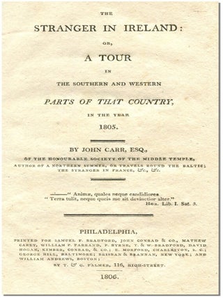 Item #49462 A STRANGER IN IRELAND: Or, a Tour in the Southern and Western Parts of the Country in...