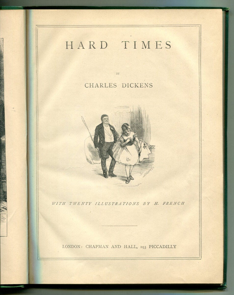 HARD TIMES: For These Times | Charles Dickens