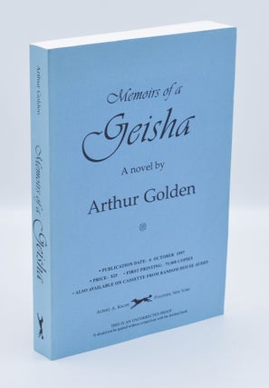 Item #50511 MEMOIRS OF A GEISHA: A Novel. Arthur Golden
