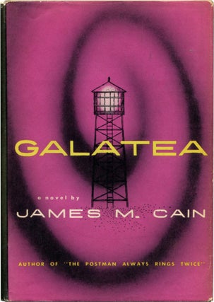 Item #51508 GALATEA. James M. Cain
